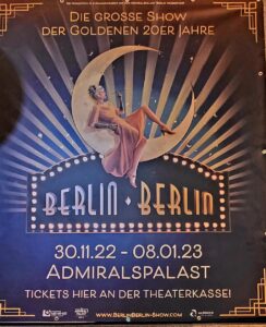Berlin Berlin Revue im Admiralspalast Plakat 2022 Petra Gütte